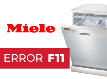 Error F11 Lavavajillas Miele