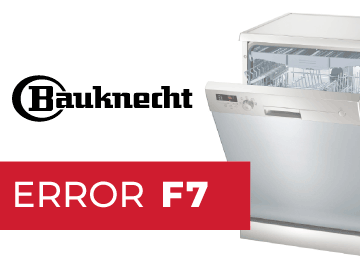 Lavavajillas Bauknecht Error F7