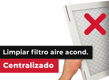 Limpiar filtro aire acondicionado centralizado