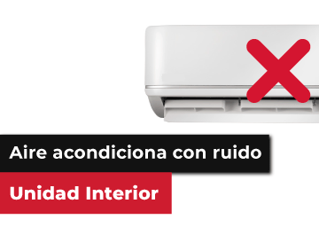 ¿Aire acondicionado con ruido en unidad interior?