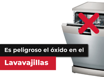 ¿Es peligroso el óxido en el lavavajillas?