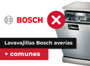 Lavavajillas Bosch averías comunes